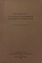 Load image into Gallery viewer, cover of Thousand Year Old Campfire, or Old Morris Cave: A Continuous Use Campsite in Mammoth Cave National Park, an Excavation